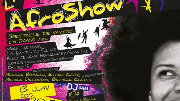 2e AfroShow, au bénéfice de la compagnie de danse Soraïda Caron