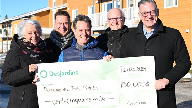 La Caisse Desjardins des Basques donne 150 000 $ au Domaine des Trois-Pistoles