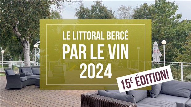 Littoral bercé par le vin 2024